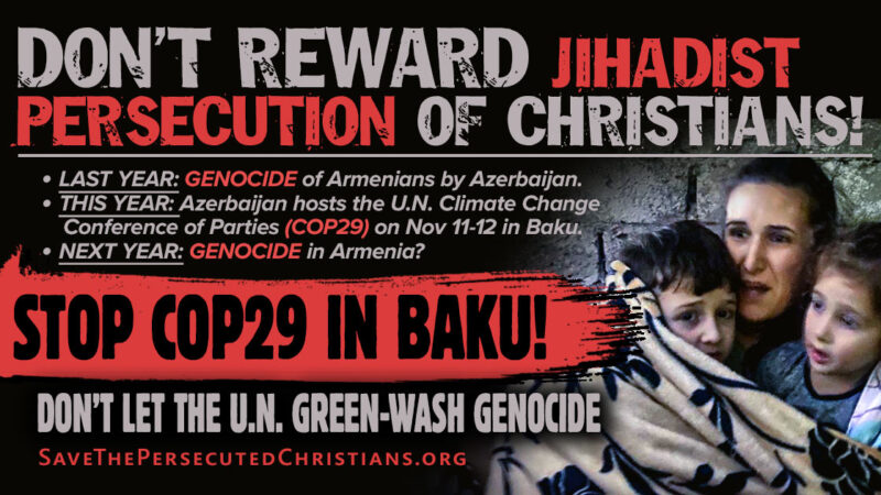 Take Action: DON’T REWARD JIHADIST PERSECUTION OF CHRISTIANS!