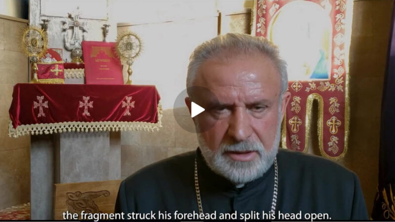 Persecution of Armenians in Artsakh: a testimony by Father Hovhannes Hovhannisyan