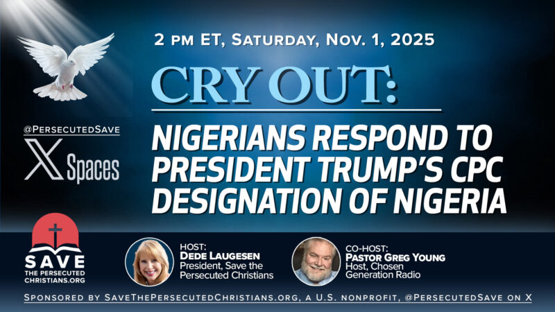 CRY OUT: Nigerians Respond to President Trump’s CPC Designation of Nigeria