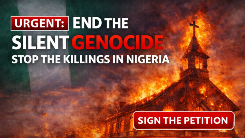 PETITION: End the Silent Genocide. Stop the Killings in Nigeria